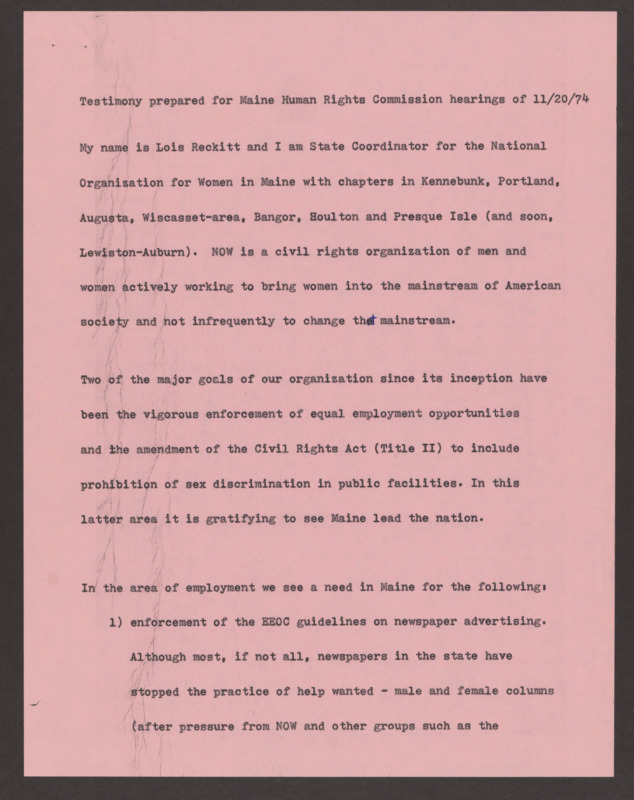 Reckitt, as the state coordinator of NOW, testified at a hearing for the Maine Human Rights commission, urging "equal employment opportunities... prohibition of sex discrimination in public facilities."